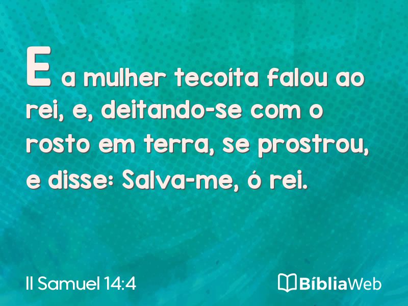 II Samuel 14:4 em imagem para compartilhar