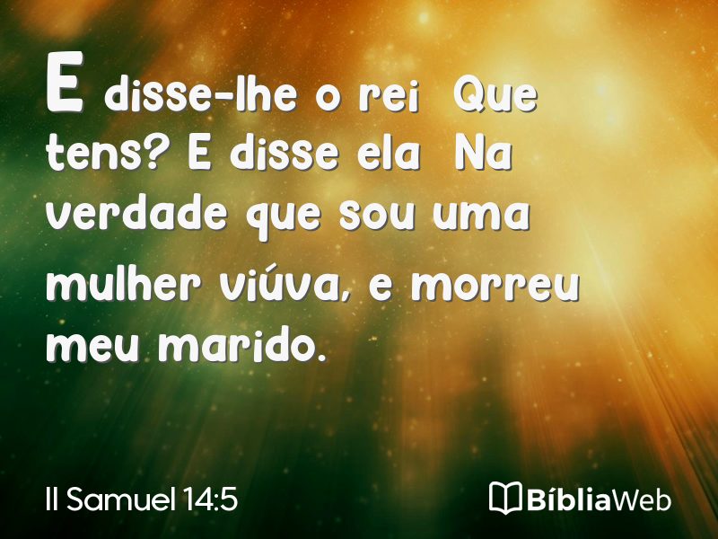 II Samuel 14:5 em imagem para compartilhar
