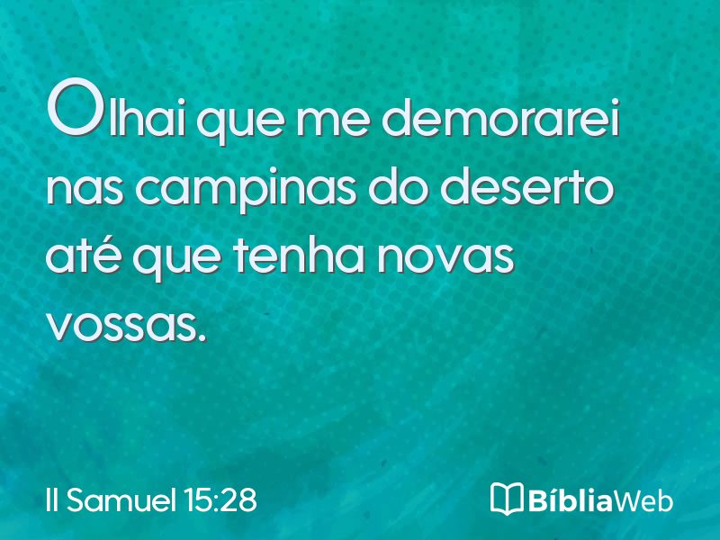 II Samuel 15:28 em imagem para compartilhar