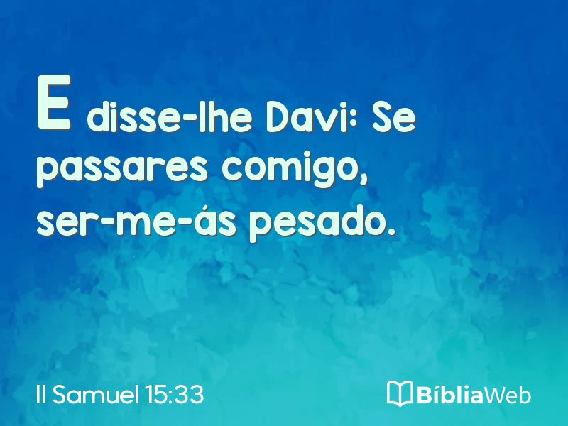 II Samuel 15:33 em imagem para compartilhar