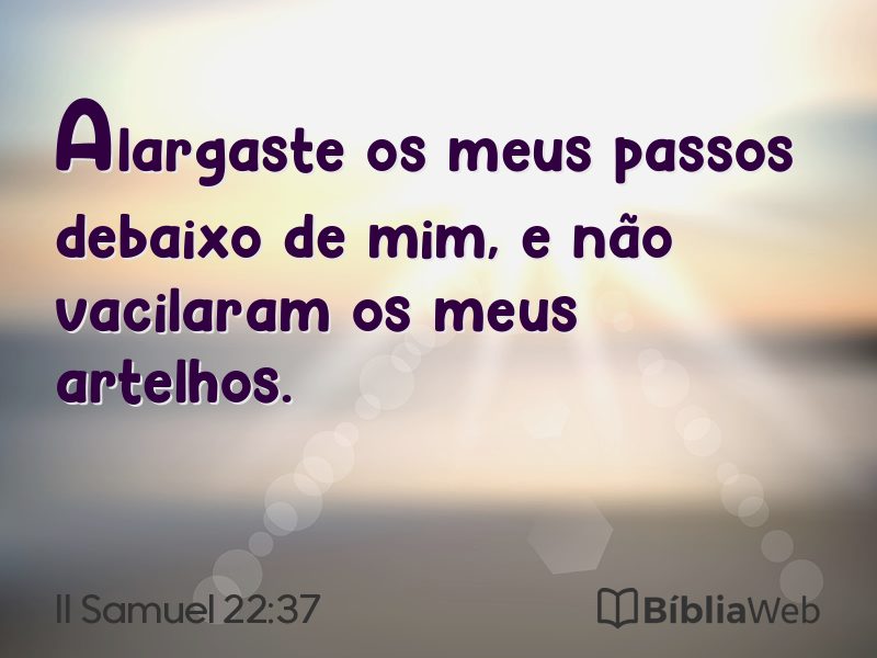 II Samuel 22:37 em imagem para compartilhar