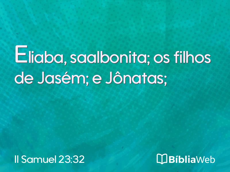 II Samuel 23:32 em imagem para compartilhar