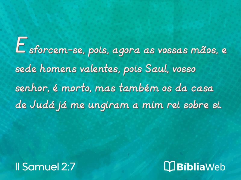 II Samuel 2:7 em imagem para compartilhar