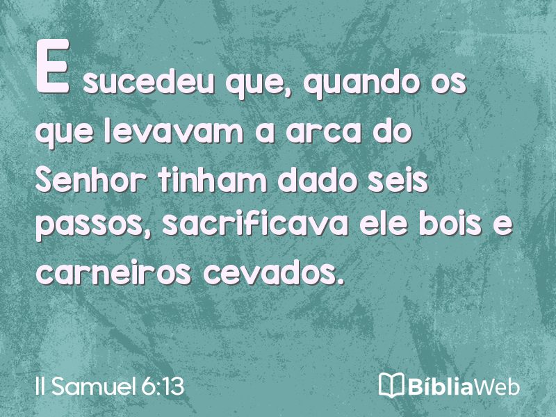 II Samuel 6:13 em imagem para compartilhar