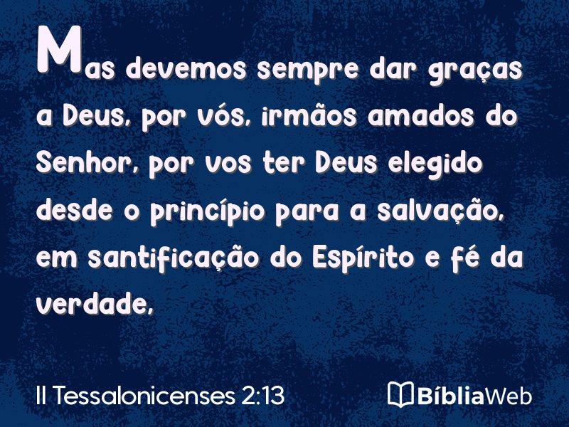 II Tessalonicenses 2:13 em imagem para compartilhar