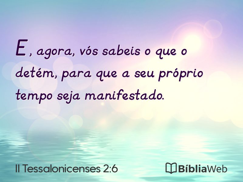 II Tessalonicenses 2:6 em imagem para compartilhar