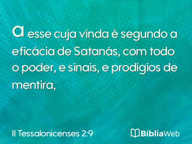 II Tessalonicenses 2:9 em imagem para compartilhar