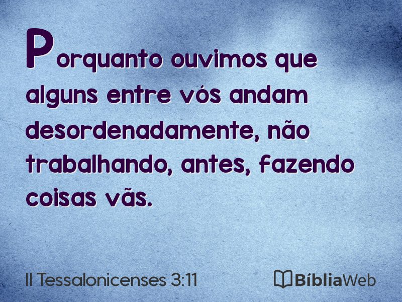 II Tessalonicenses 3:11 em imagem para compartilhar