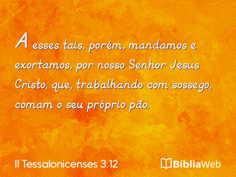 II Tessalonicenses 3:12 em imagem para compartilhar