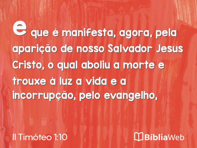 II Timóteo 1:10 em imagem para compartilhar