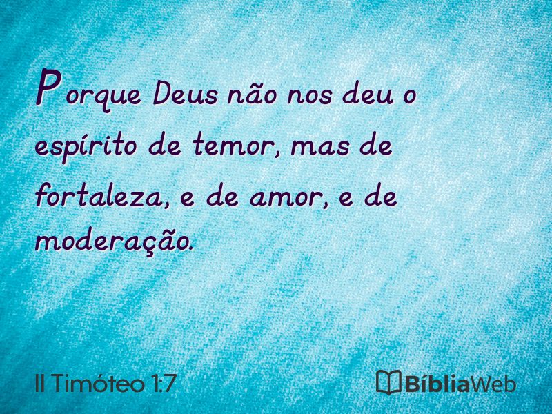 II Timóteo 1:7 em imagem para compartilhar