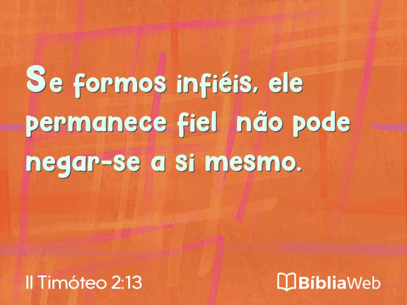 II Timóteo 2:13 em imagem para compartilhar