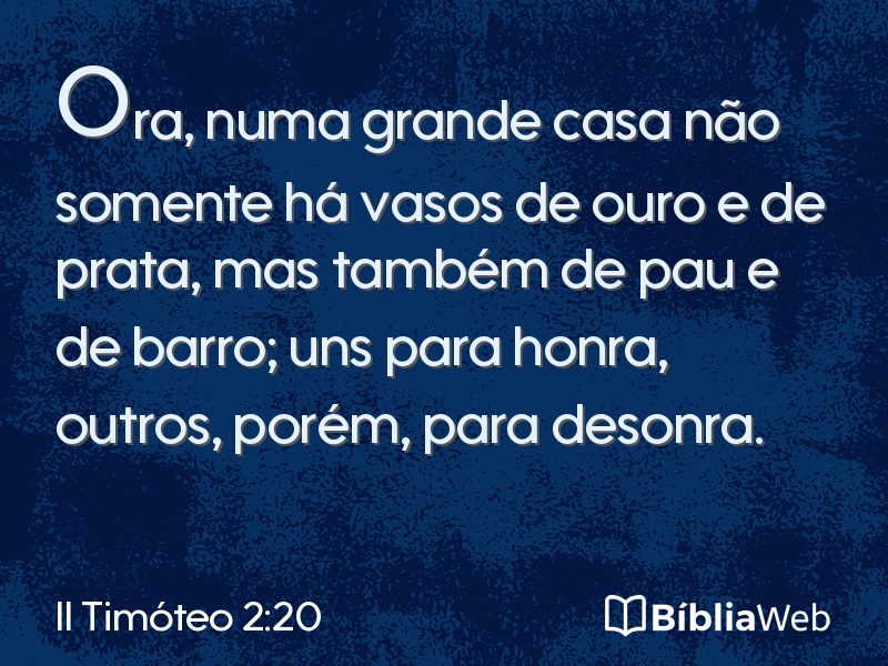II Timóteo 2:20 em imagem para compartilhar