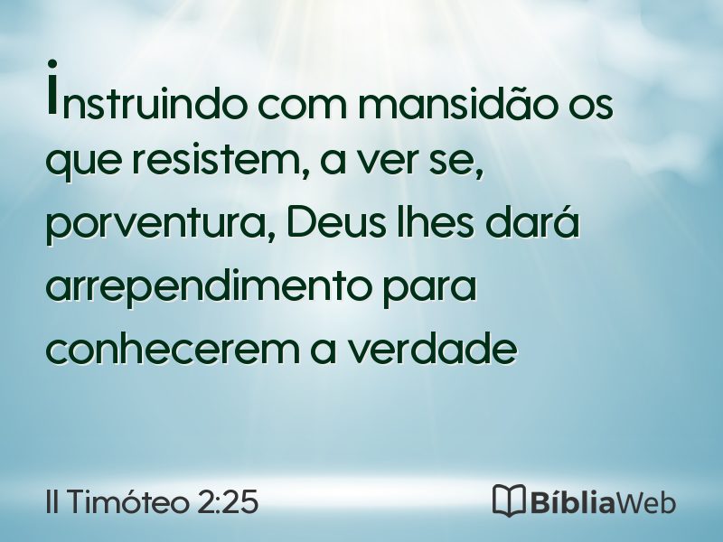 II Timóteo 2:25 em imagem para compartilhar