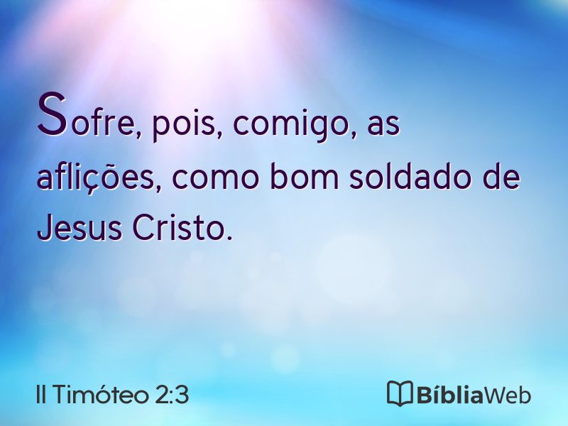II Timóteo 2:3 em imagem para compartilhar