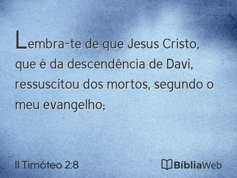 II Timóteo 2:8 em imagem para compartilhar