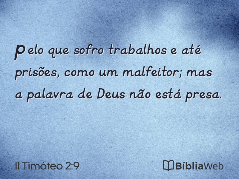 II Timóteo 2:9 em imagem para compartilhar