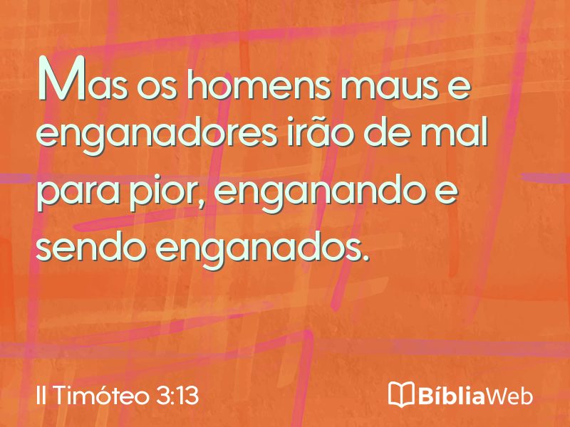 II Timóteo 3:13 em imagem para compartilhar