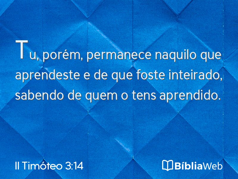II Timóteo 3:14 em imagem para compartilhar