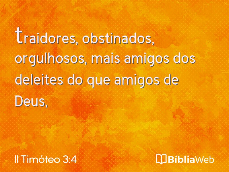 II Timóteo 3:4 em imagem para compartilhar