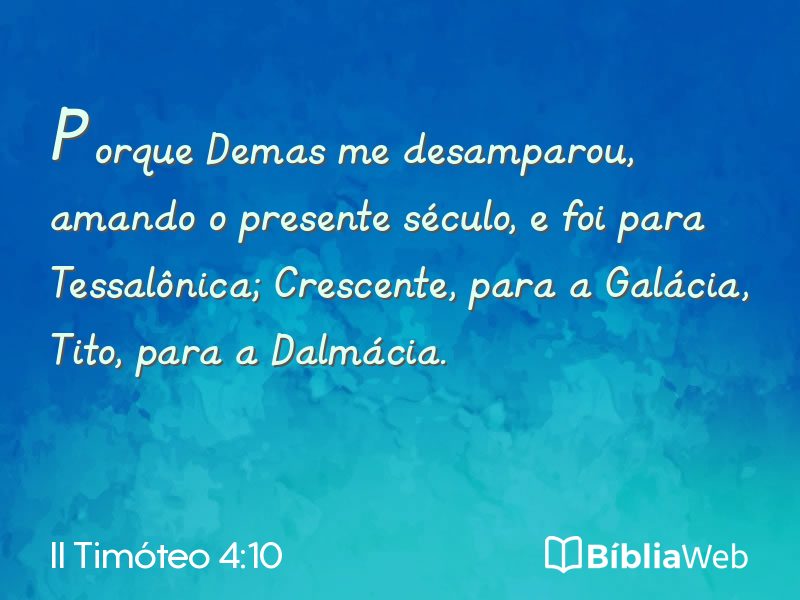 II Timóteo 4:10 em imagem para compartilhar