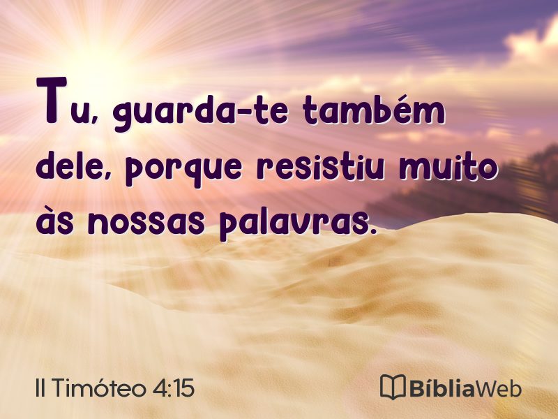 II Timóteo 4:15 em imagem para compartilhar