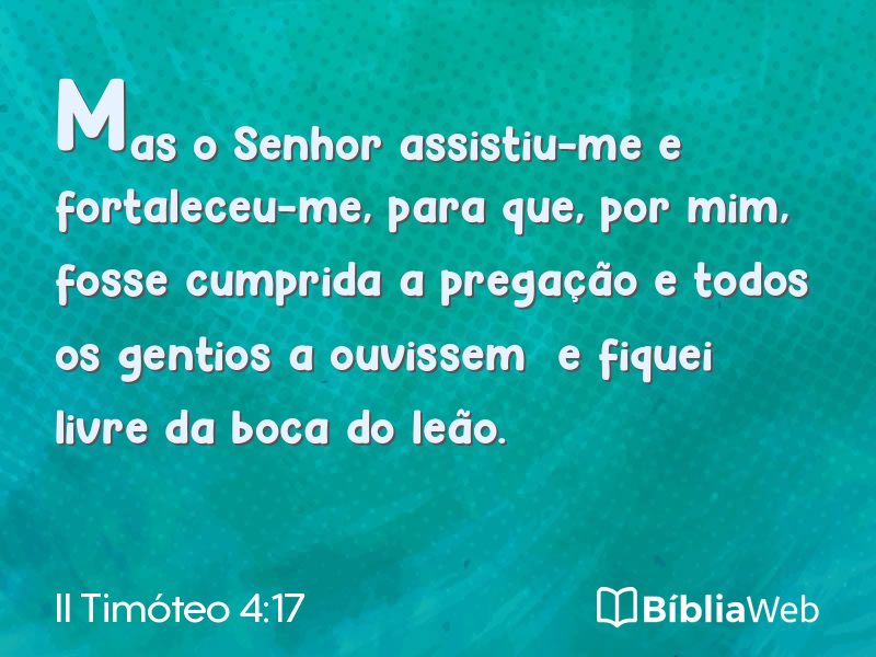II Timóteo 4:17 em imagem para compartilhar
