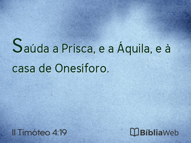 II Timóteo 4:19 em imagem para compartilhar