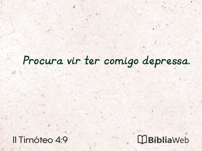 II Timóteo 4:9 em imagem para compartilhar
