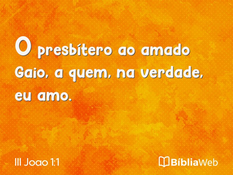 III Joao 1:1 em imagem para compartilhar