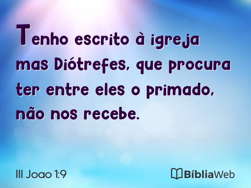 III Joao 1:9 em imagem para compartilhar