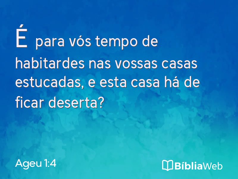 Ageu 1:4 em imagem para compartilhar