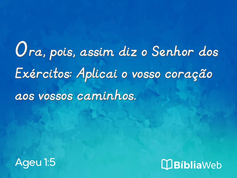 Ageu 1:5 em imagem para compartilhar