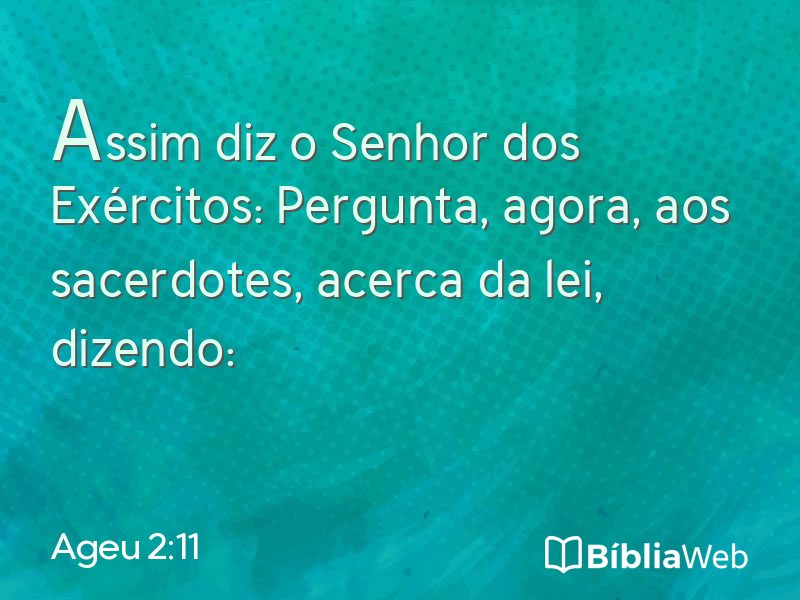Ageu 2:11 em imagem para compartilhar