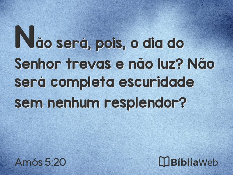 Amós 5:20 em imagem para compartilhar