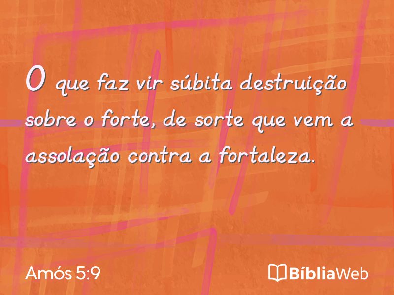 Amós 5:9 em imagem para compartilhar