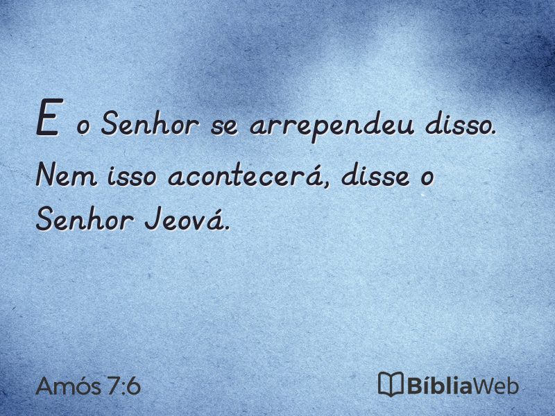 Amós 7:6 em imagem para compartilhar