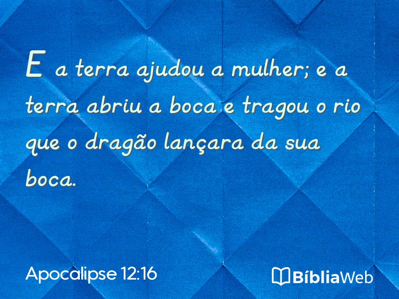 Apocalipse 12:16 em imagem para compartilhar