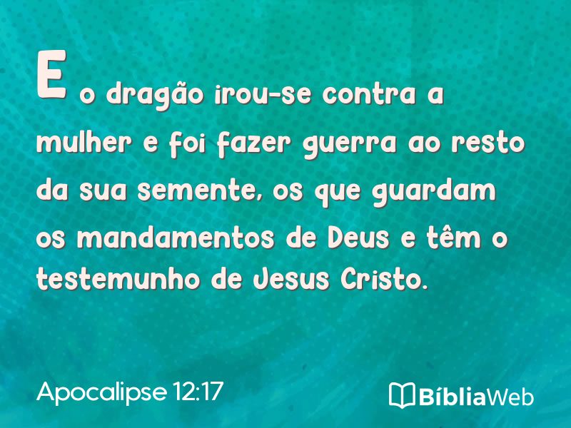 Apocalipse 12:17 em imagem para compartilhar