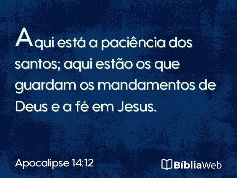Apocalipse 14:12 em imagem para compartilhar
