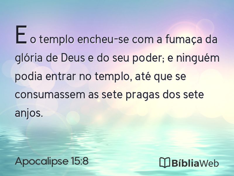 Apocalipse 15:8 em imagem para compartilhar