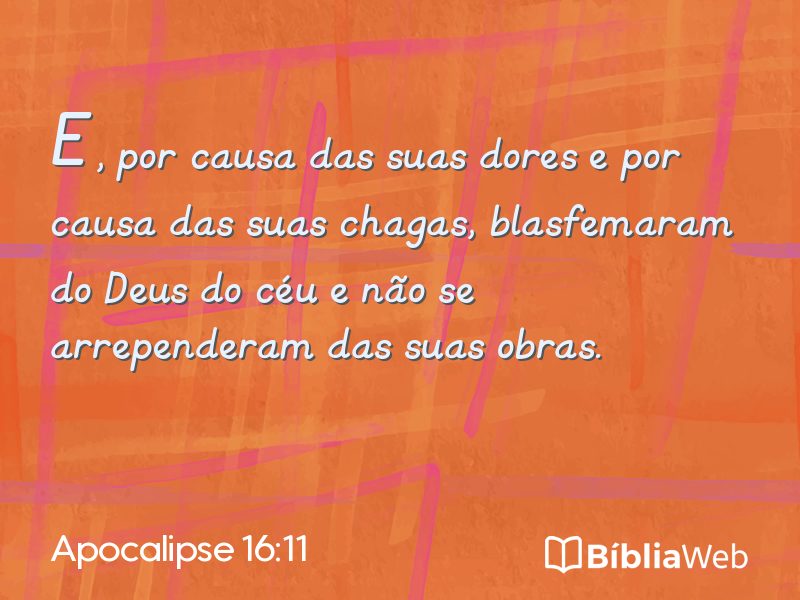 Apocalipse 16:11 em imagem para compartilhar