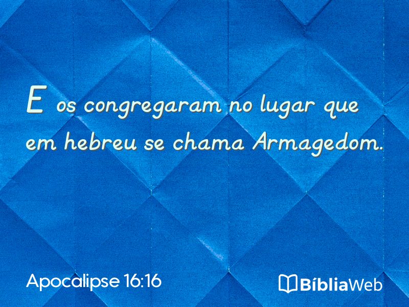 Apocalipse 16:16 em imagem para compartilhar