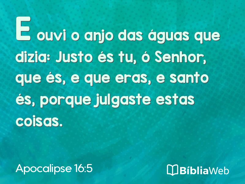 Apocalipse 16:5 em imagem para compartilhar
