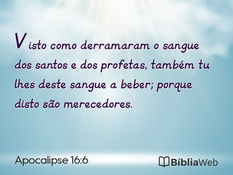 Apocalipse 16:6 em imagem para compartilhar
