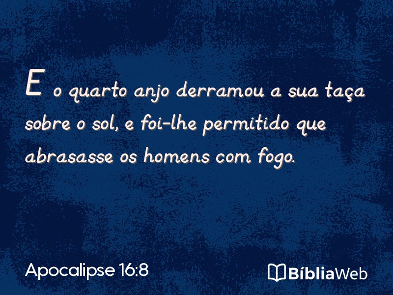 Apocalipse 16:8 em imagem para compartilhar