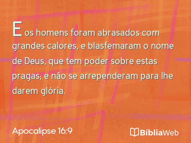 Apocalipse 16:9 em imagem para compartilhar