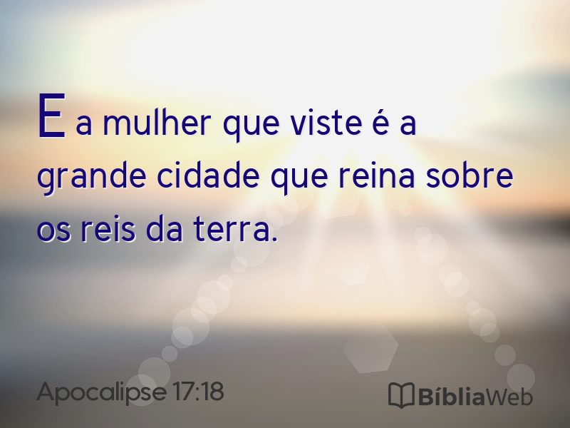Apocalipse 17:18 em imagem para compartilhar