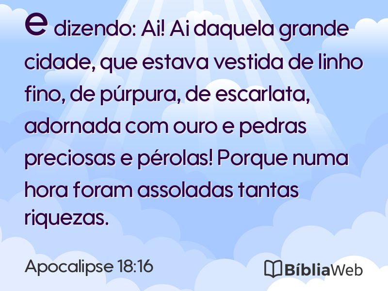 Apocalipse 18:16 em imagem para compartilhar