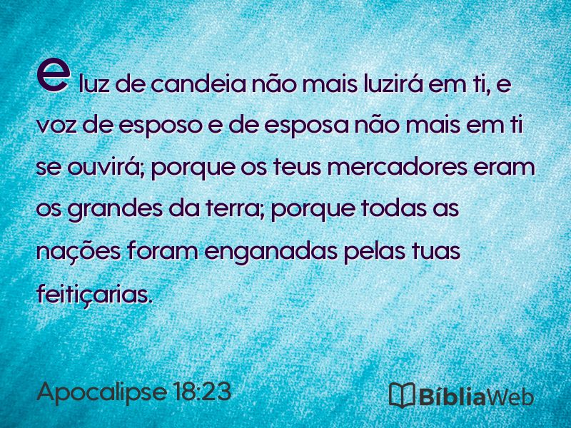 Apocalipse 18:23 em imagem para compartilhar